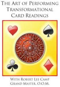 The Art of Transformational Card Readings with Reading Feedback from Robert